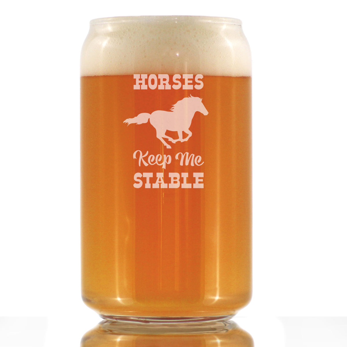 Horses Keep Me Stable - Funny Horse Beer Can Pint Glass Gifts for Men &amp; Women - Fun Unique Equestrian Decor
