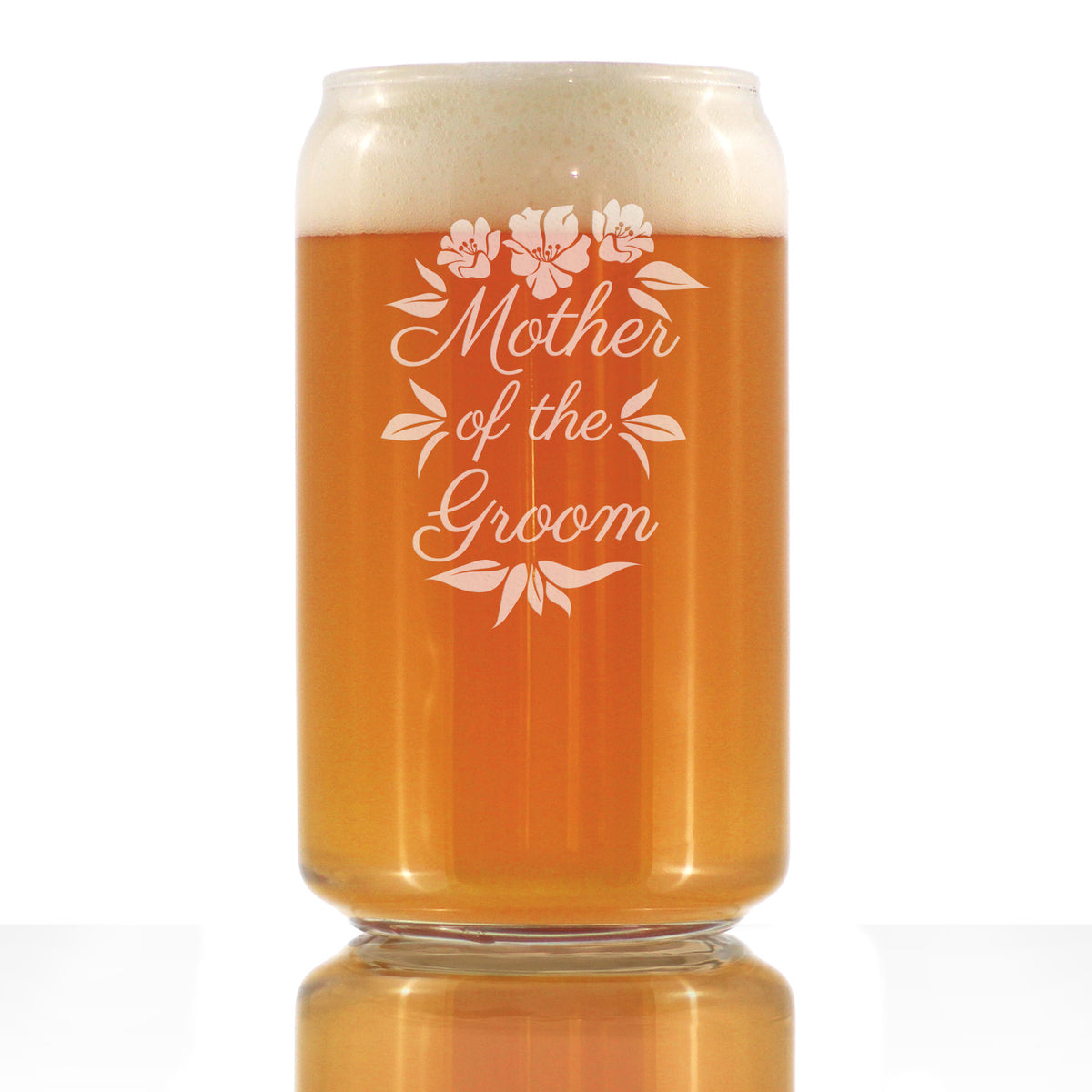 Mother of the Groom Beer Can Pint Glass - Unique Wedding Gift for Soon to Be Mother-in-Law - Cute Engraved Wedding Cup Gift