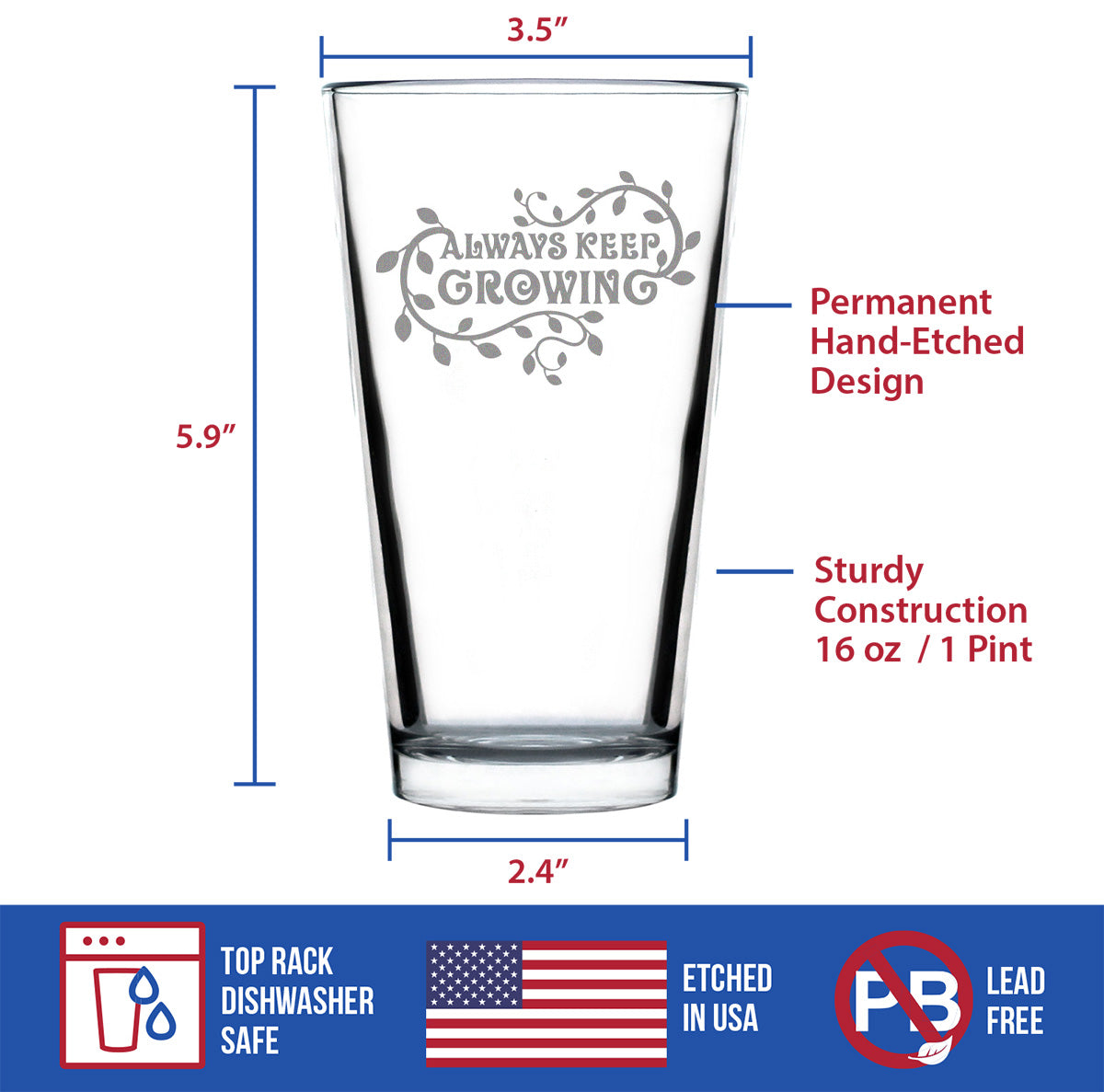 Keep Growing - Pint Glass for Beer - Gardening Themed Gifts and Decor for Gardeners - 16 oz Glass