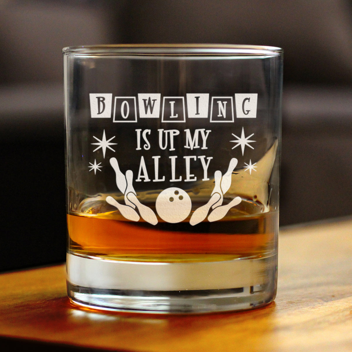 Bowling Alley Is Up My Alley - Whiskey Rocks Glass - Funny Bowling Themed Gifts and Decor for Bowlers - 10.25 Oz Glass