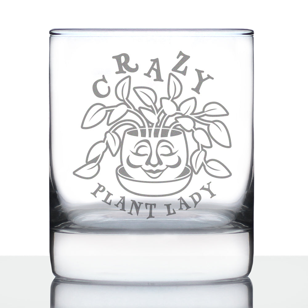 Crazy Plant Lady - Whiskey Rocks Glass - Gardening Themed Gifts and Decor for Gardeners - 10.25 Oz Glass