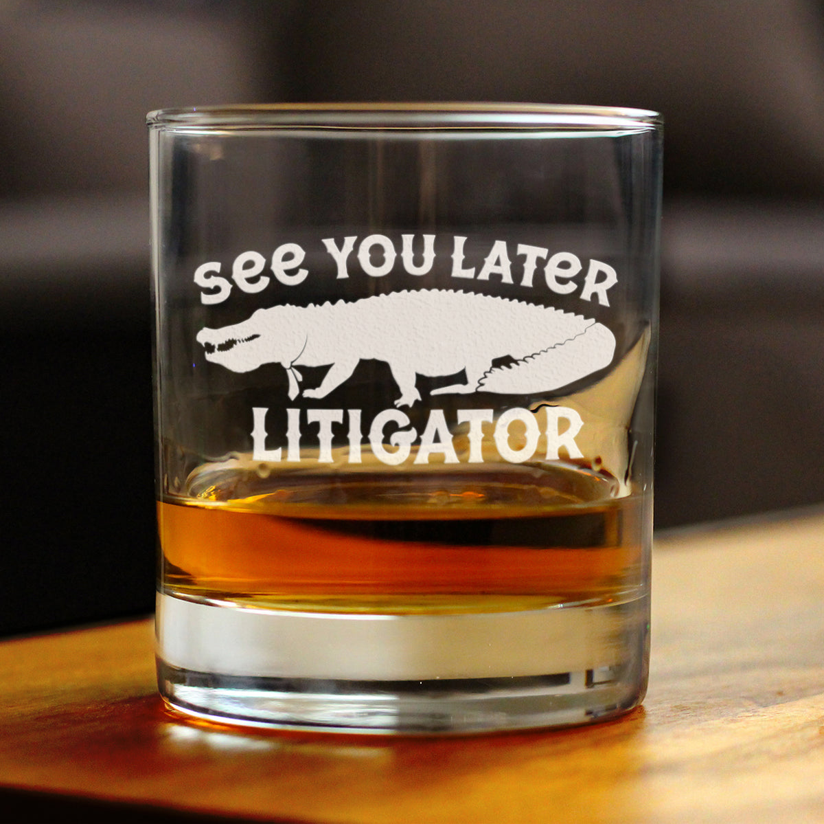 See You Later Litigator - Whiskey Rocks Glass - Funny Lawyer Gifts for Law School Graduates - 10.25 Oz Glass