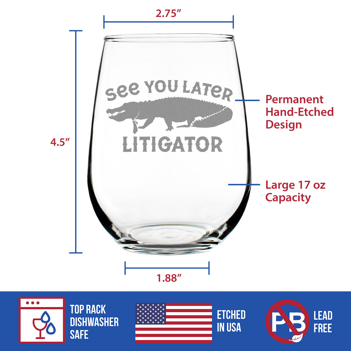 See You Later Litigator - Stemless Wine Glass - Funny Lawyer Gifts for Law School Graduates - Large 17 Oz Glass