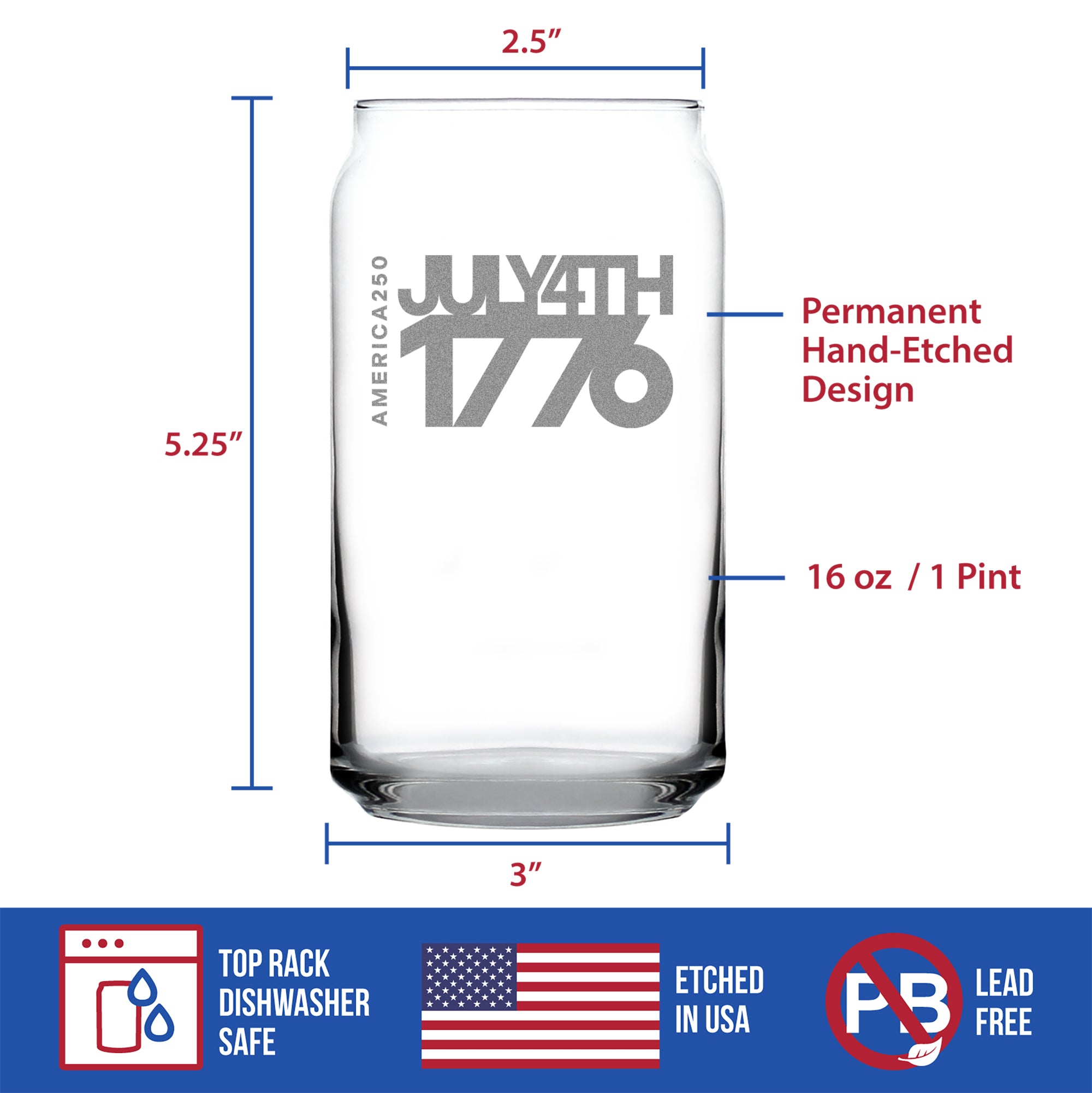 America 250 July 4 1776 Engraved Beer Can Glass America250 Official for 250th Anniversary of the USA Beer Can Shaped Pint Glass - 16oz