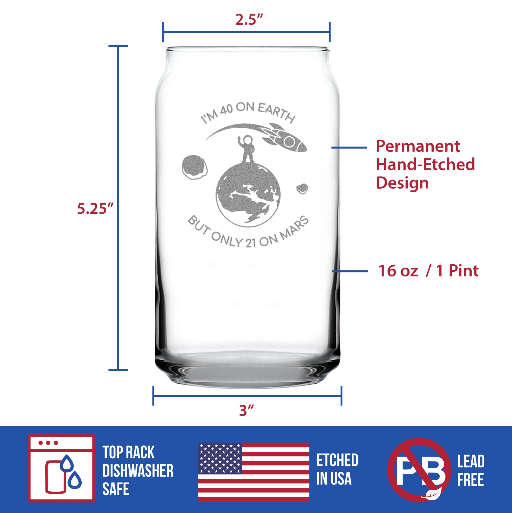 Age on Mars 40 - Beer Can Pint Glass - Unique Funny 40th Birthday Gifts for Women and Men - 16 oz Glasses