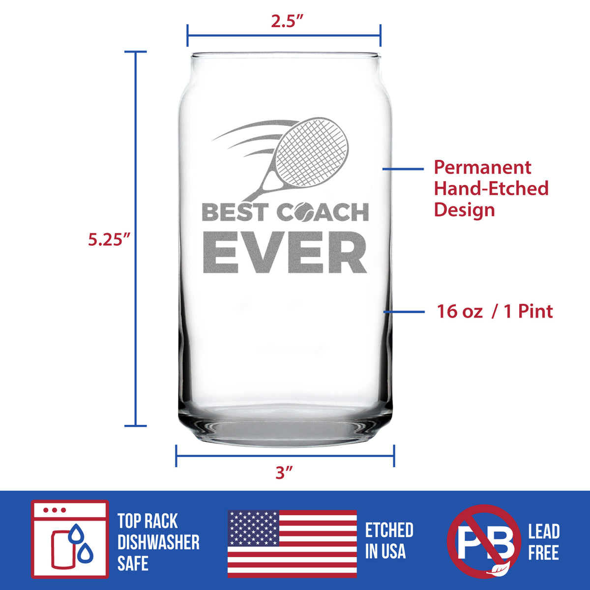 Tennis Coach Gifts for Coaches - Engraved Beer Can Glass - Best Coach Ever - Beer Can Shaped Pint Glass - 16oz