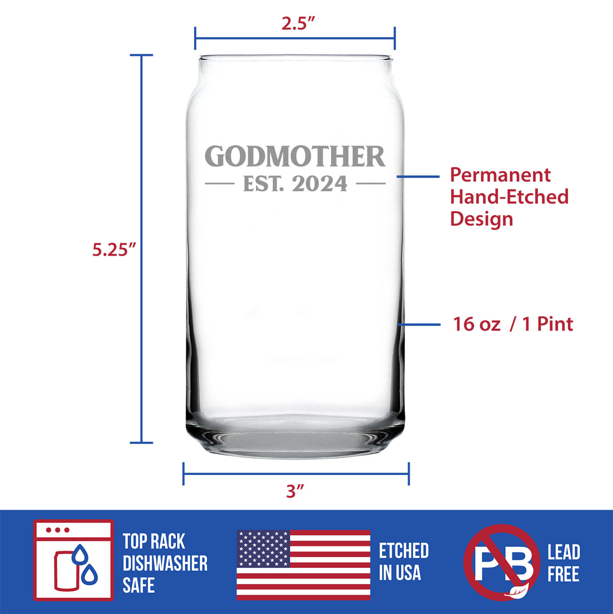 Godmother Est 2024 - New Godmother Beer Can Pint Glass Proposal Gift for First Time Godparents - Bold 16 Oz Glasses