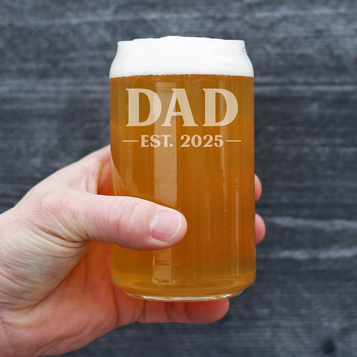 Dad Est 2025 - New Father Beer Can Pint Glass Gift for First Time Parents - Bold 16 Oz Glasses