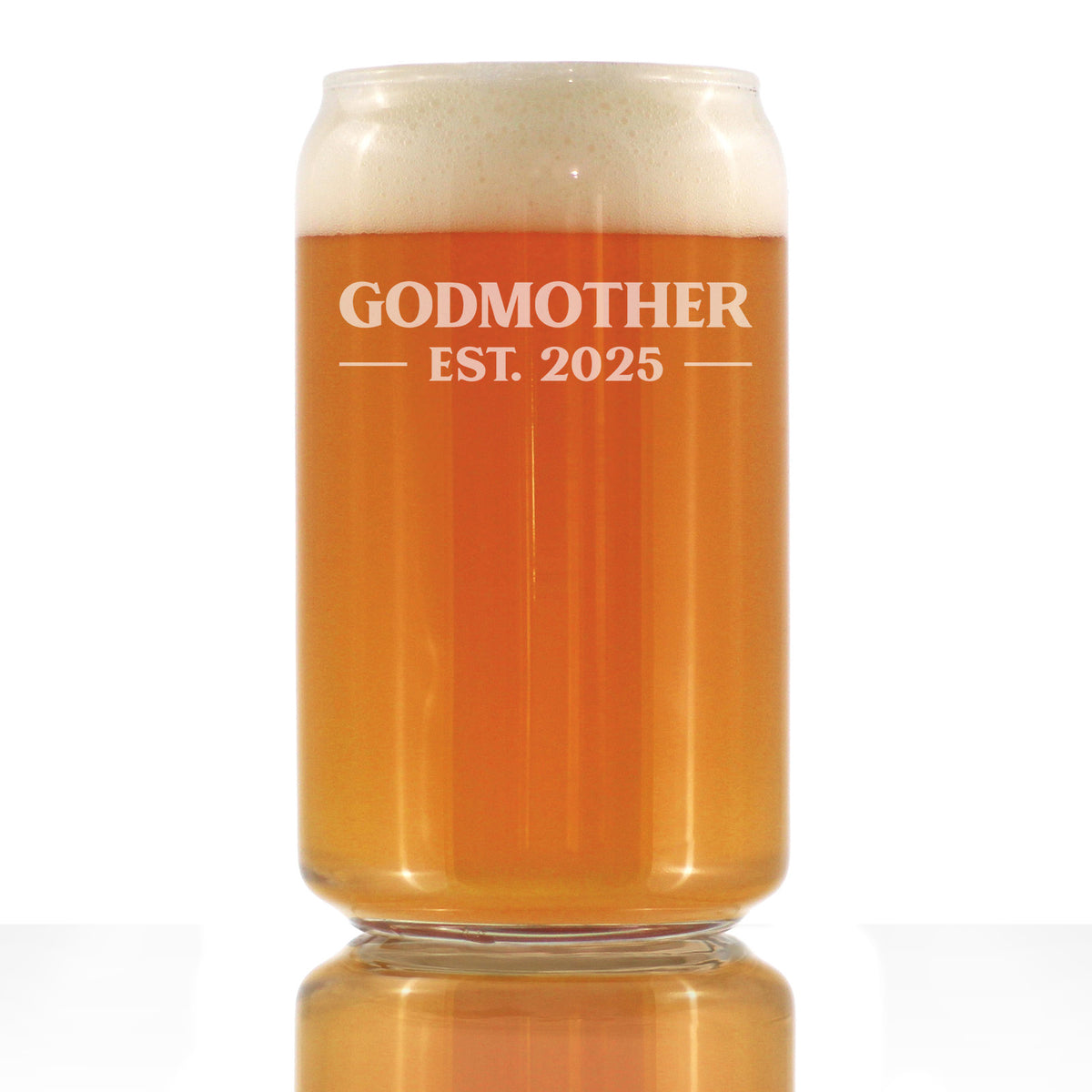 Godmother Est 2025 - New Godmother Beer Can Pint Glass Proposal Gift for First Time Godparents - Bold 16 Oz Glasses