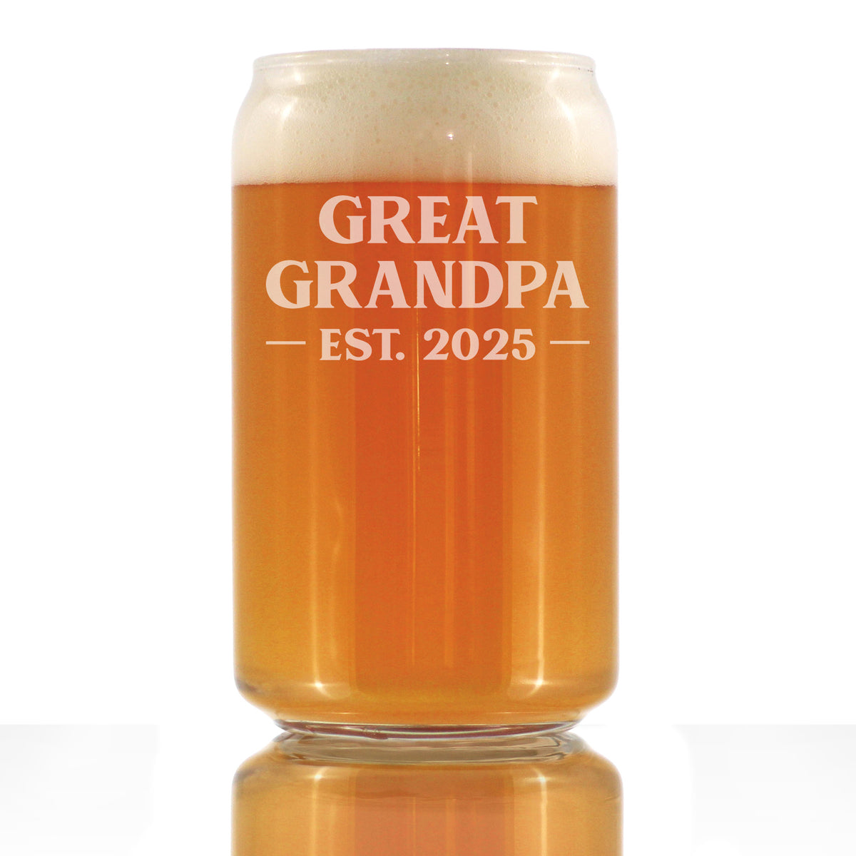 Great Grandpa Est 2025 - New Great Grandfather Beer Can Pint Glass Gift for First Time Great Grandparents - Bold 16 Oz Glasses