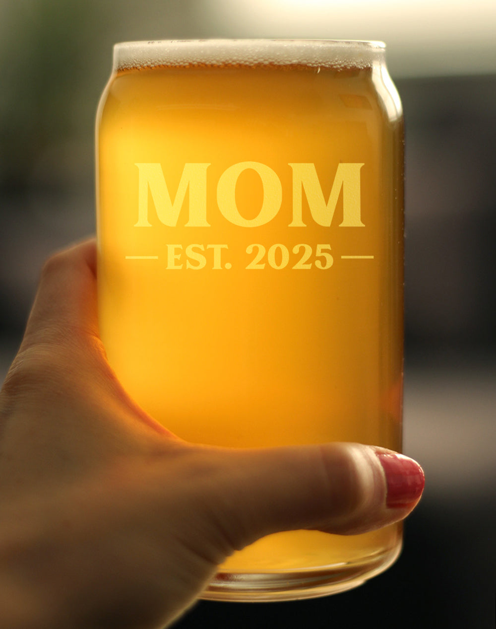 Mom Est 2025 - New Mother Beer Can Pint Glass Gift for First Time Parents - Bold 16 Oz Glasses