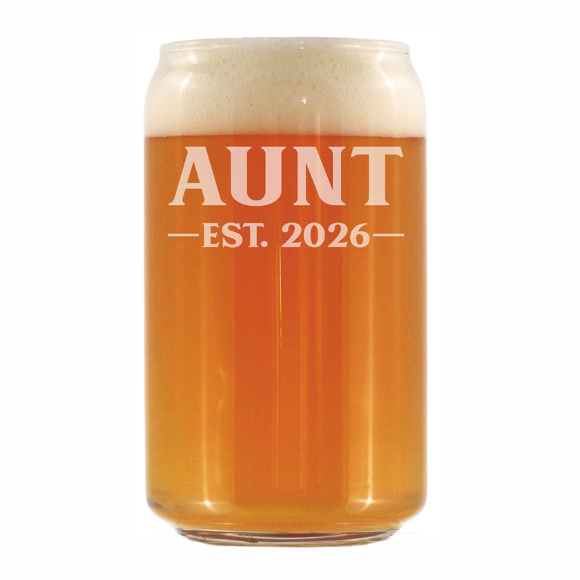 Aunt Est 2026 - Engraved Beer Can Glass - New Aunt Gift for First Time Aunts - Bold Beer Can Shaped Pint Glass - 16oz