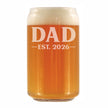 Dad Est 2026 - Engraved Beer Can Glass - New Father Gift for First Time Parents - Bold Beer Can Shaped Pint Glass - 16oz