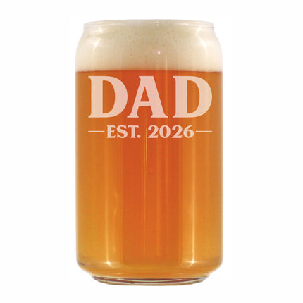 Dad Est 2026 - Engraved Beer Can Glass - New Father Gift for First Time Parents - Bold Beer Can Shaped Pint Glass - 16oz