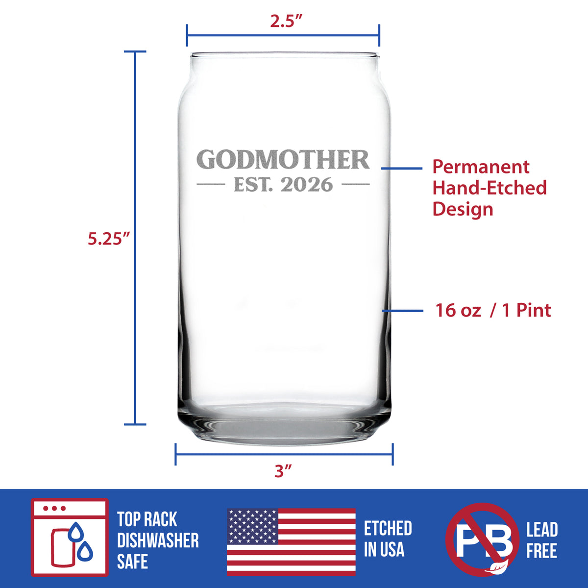 Godmother Est 2026 - Engraved Beer Can Glass - New Godmother Gift for First Time Godparents - Bold Beer Can Shaped Pint Glass - 16oz