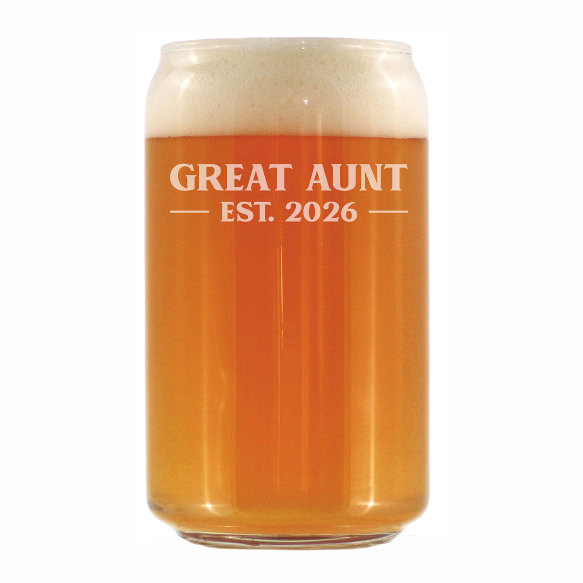 Great Aunt Est 2026 - Engraved Beer Can Glass - New Great Aunt Gift for First Time Great Aunts - Bold Beer Can Shaped Pint Glass - 16oz