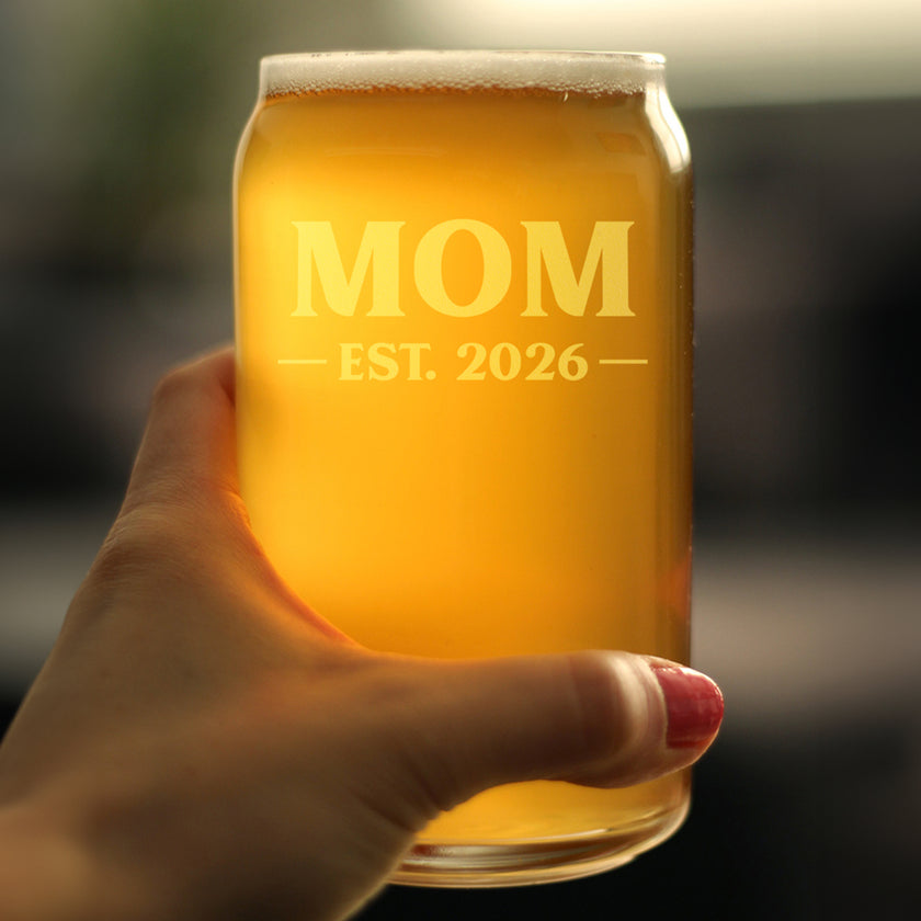 Mom Est 2026 - Engraved Beer Can Glass - New Mother Gift for First Time Parents - Bold Beer Can Shaped Pint Glass - 16oz
