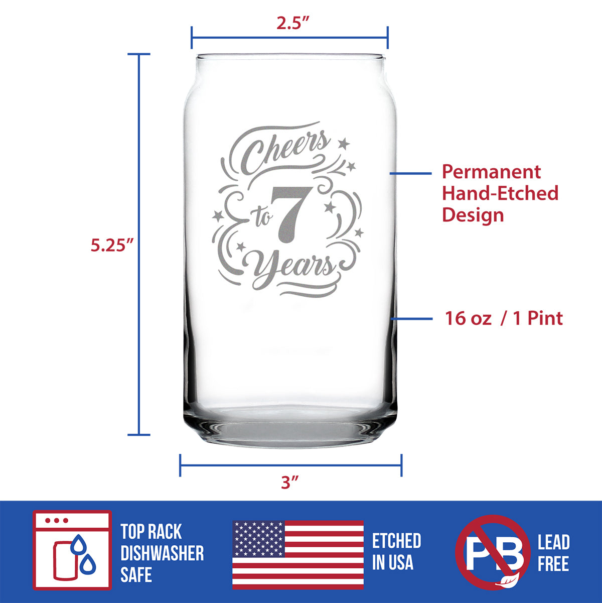 Cheers to 7 Years - Beer Can Pint Glass Gifts for Women &amp; Men - 7th Anniversary Party Decor - 16 Oz Glasses