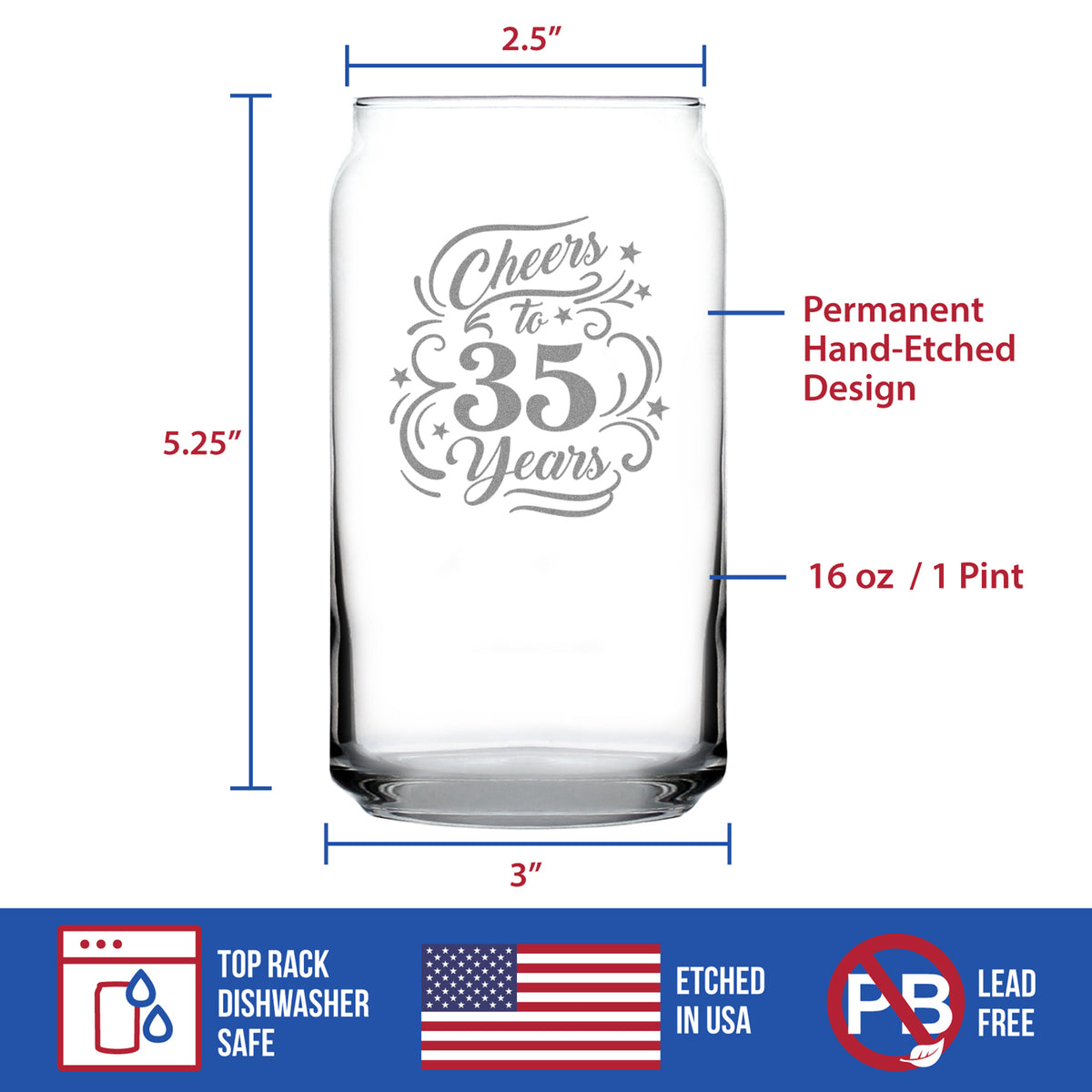 Cheers to 35 Years - Engraved Beer Can Glass - 35th Anniversary or Birthday Party Decor - Beer Can Shaped Pint Glass - 16oz