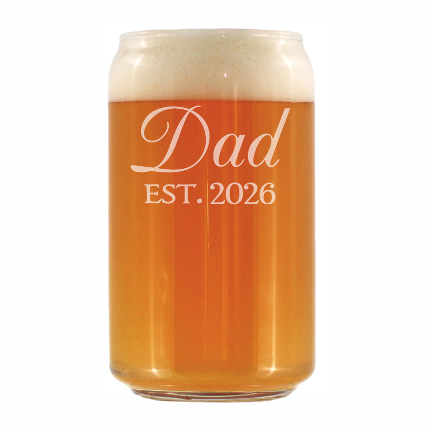 Dad Est 2026 - Engraved Beer Can Glass - New Father Gift for First Time Parents - Decorative Beer Can Shaped Pint Glass - 16oz