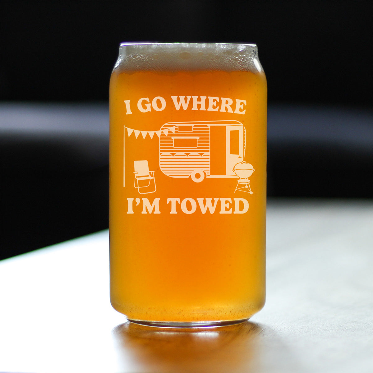 I Go Where I'm Towed - Engraved Beer Can Glass - Camper Decor and RV Camping Gifts - Beer Can Shaped Pint Glass - 16oz