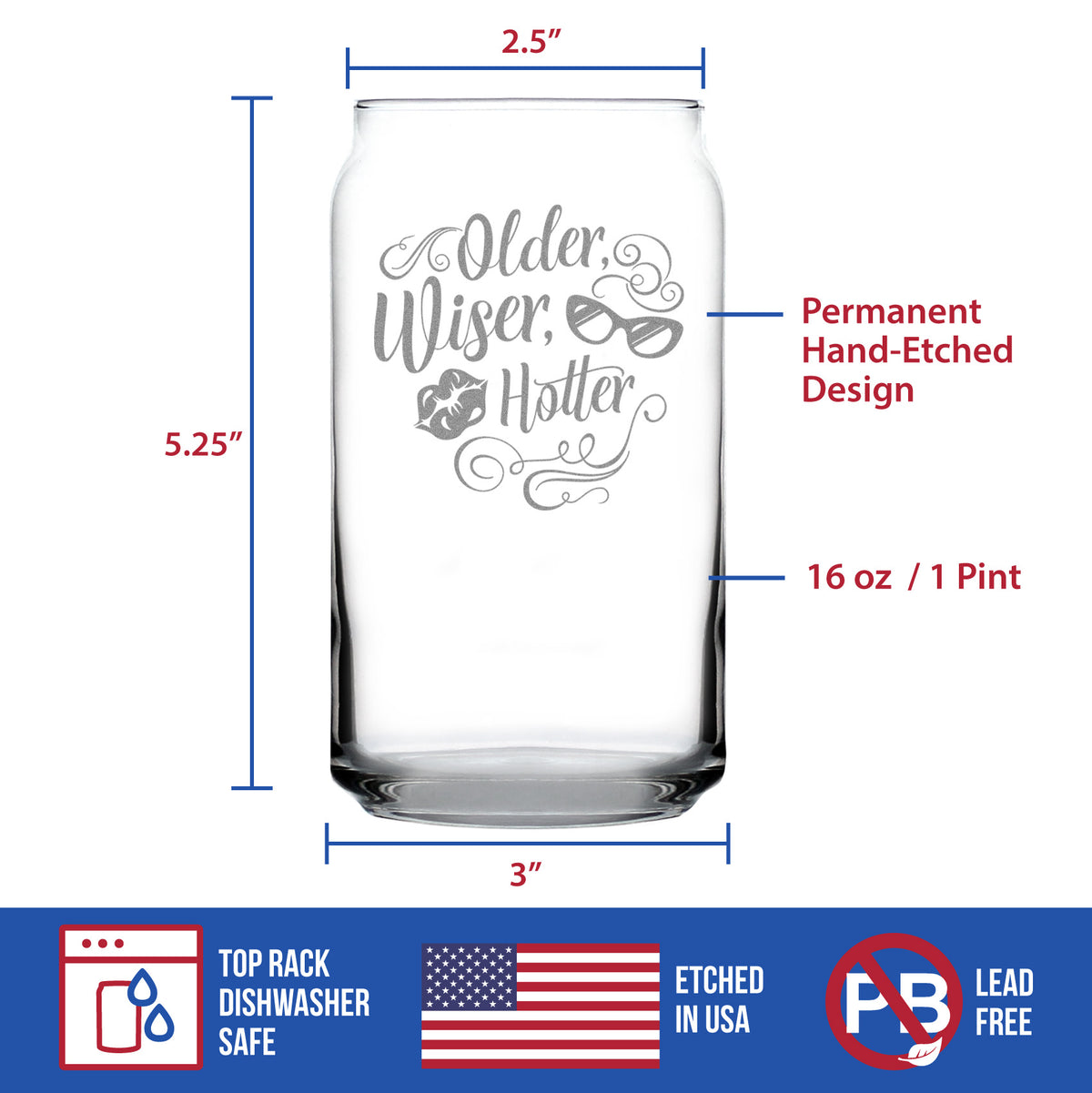 Older Wiser Hotter Engraved Beer Can Glass Gifts Funny Birthday Gifts for Women Beer Can Shaped Pint Glass - 16oz