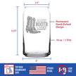 If I Can't Wear My Boots - Engraved Beer Can Glass - Cowboy and Cowgirl Western Gifts Accessories and Decor - Beer Can Shaped Pint Glass - 16oz