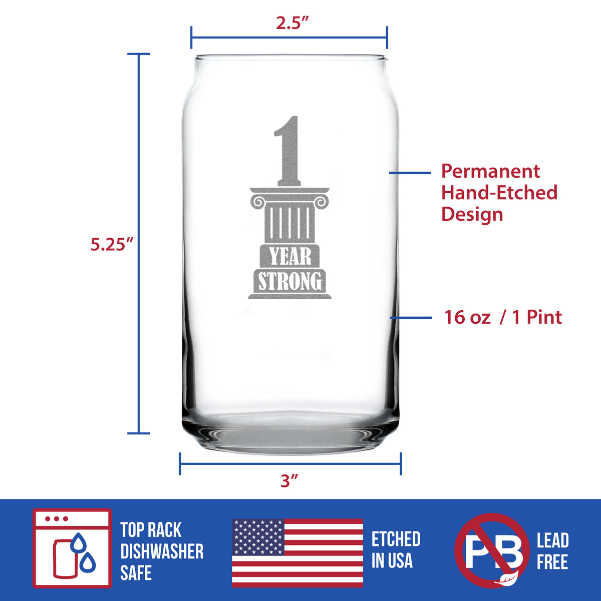 1 Year Strong Engraved Beer Can Glass Gifts 1st Anniversary Party Decor Beer Can Shaped Pint Glass - 16oz