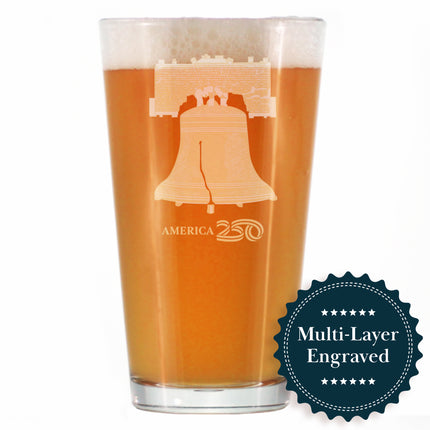 America 250 Liberty Bell Engraved Pint Glass America250 Official for 250th Anniversary of the USA High Quality Pint Glasses for Beer - 16oz