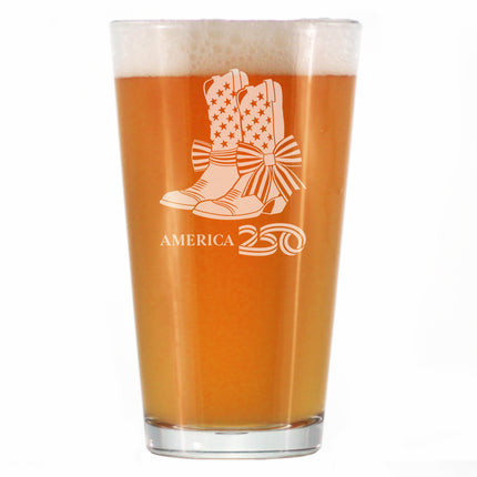 America 250 Cowgirl Boots Engraved Pint Glass America250 Official for 250th Anniversary of the USA High Quality Pint Glasses for Beer - 16oz