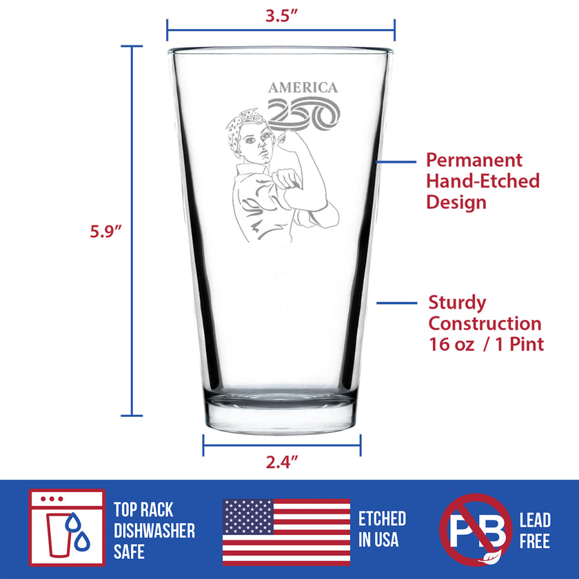 America 250 Rosie the Riveter Engraved Pint Glass America250 Official for 250th Anniversary of the USA High Quality Pint Glasses for Beer - 16oz