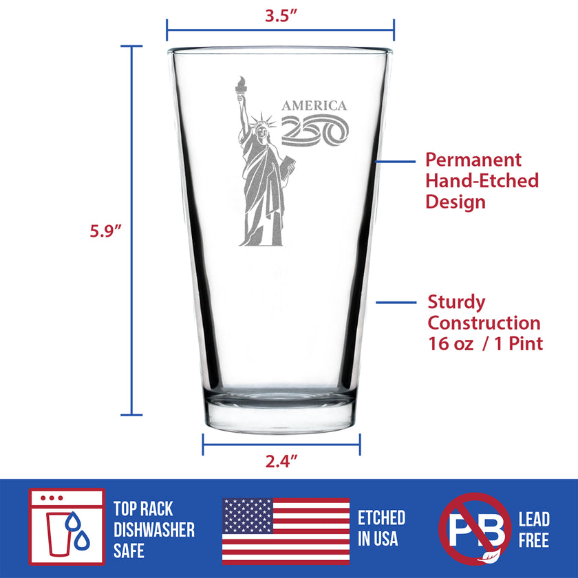 America 250 Statue of Liberty Engraved Pint Glass America250 Official for 250th Anniversary of the USA High Quality Pint Glasses for Beer - 16oz