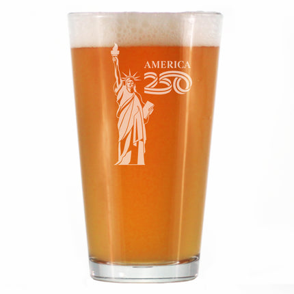 America 250 Statue of Liberty Engraved Pint Glass America250 Official for 250th Anniversary of the USA High Quality Pint Glasses for Beer - 16oz