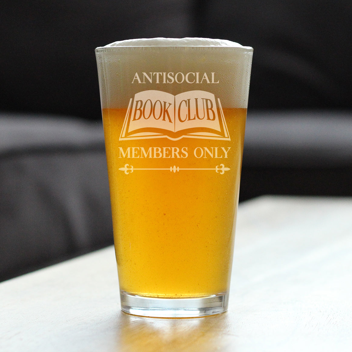 Antisocial Book Club Engraved Pint Glass Funny Gifts for Introverts and Book Club High Quality Pint Glasses for Beer - 16oz
