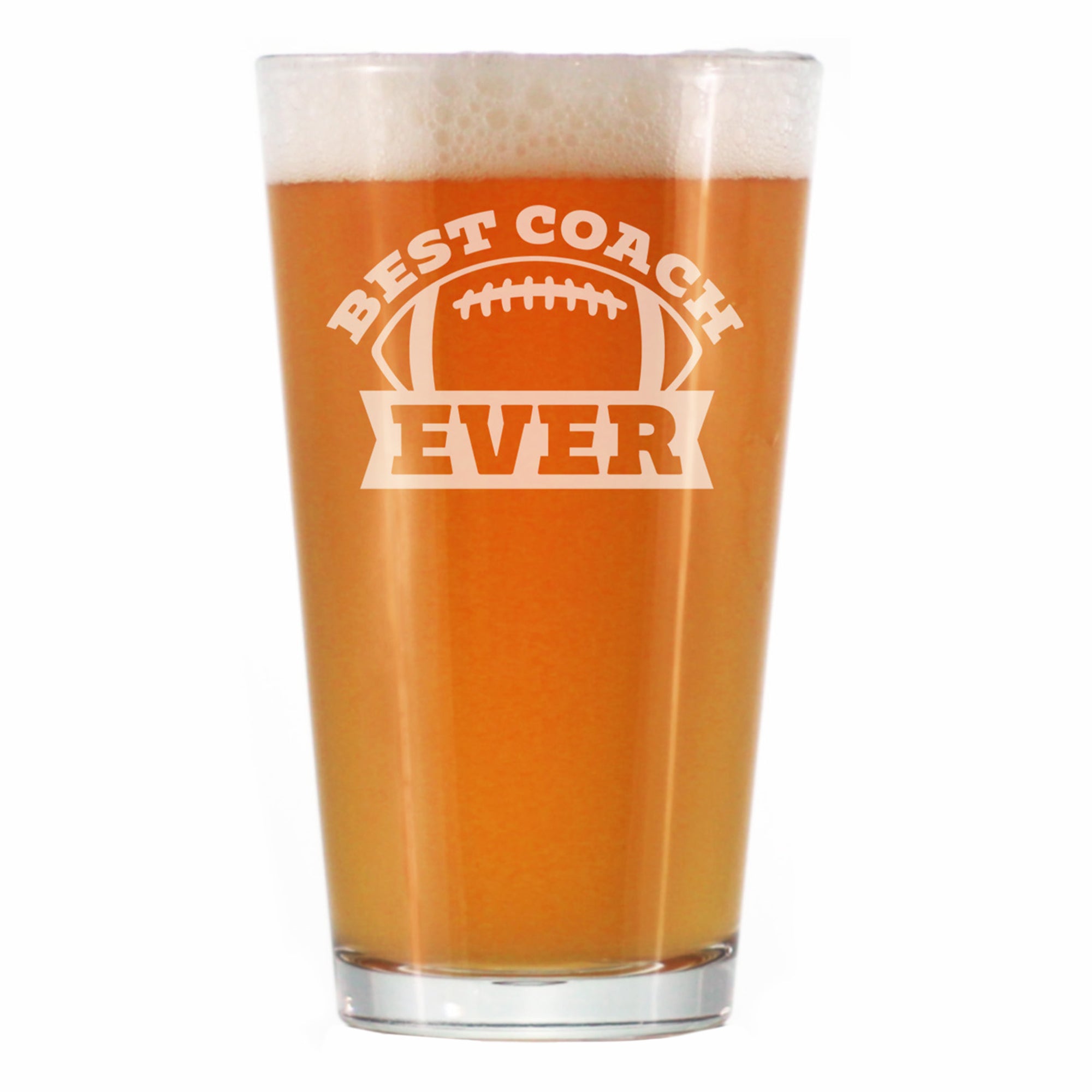 Coach Gifts for Football Coaches - Engraved Pint Glass - Best Coach Ever - High Quality Pint Glasses for Beer - 16oz