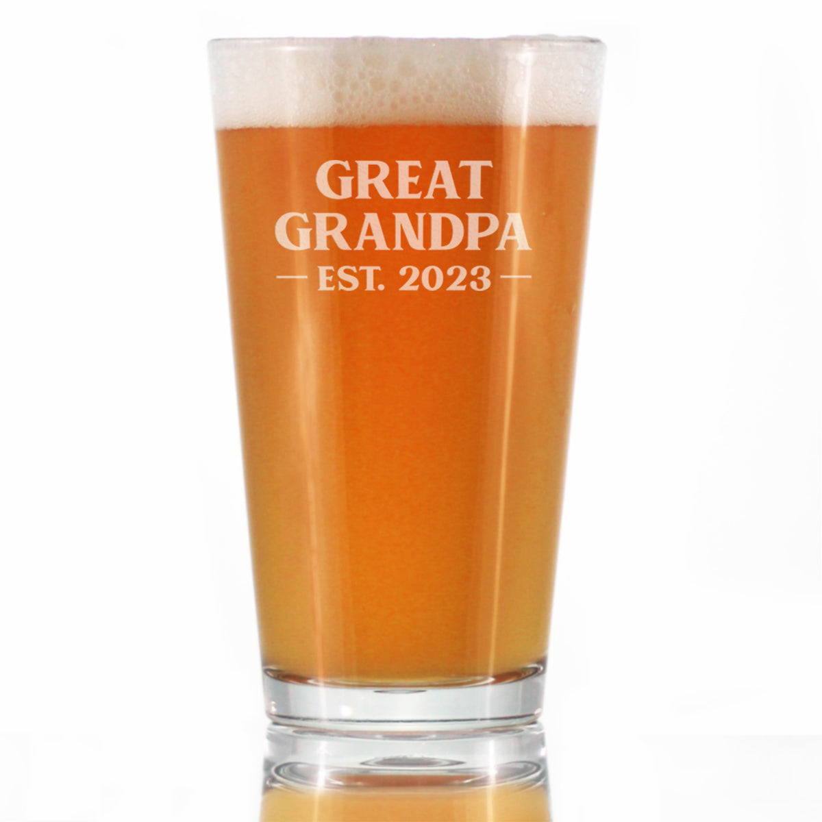 Great Grandpa Est 2023 - New Great Grandfather Pint Glass Gift for First Time Great Grandparents - Bold 16 Oz Glasses