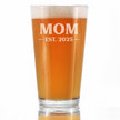 Mom Est 2025 - New Mother Pint Glass Gift for First Time Parents - Bold 16 Oz Glasses