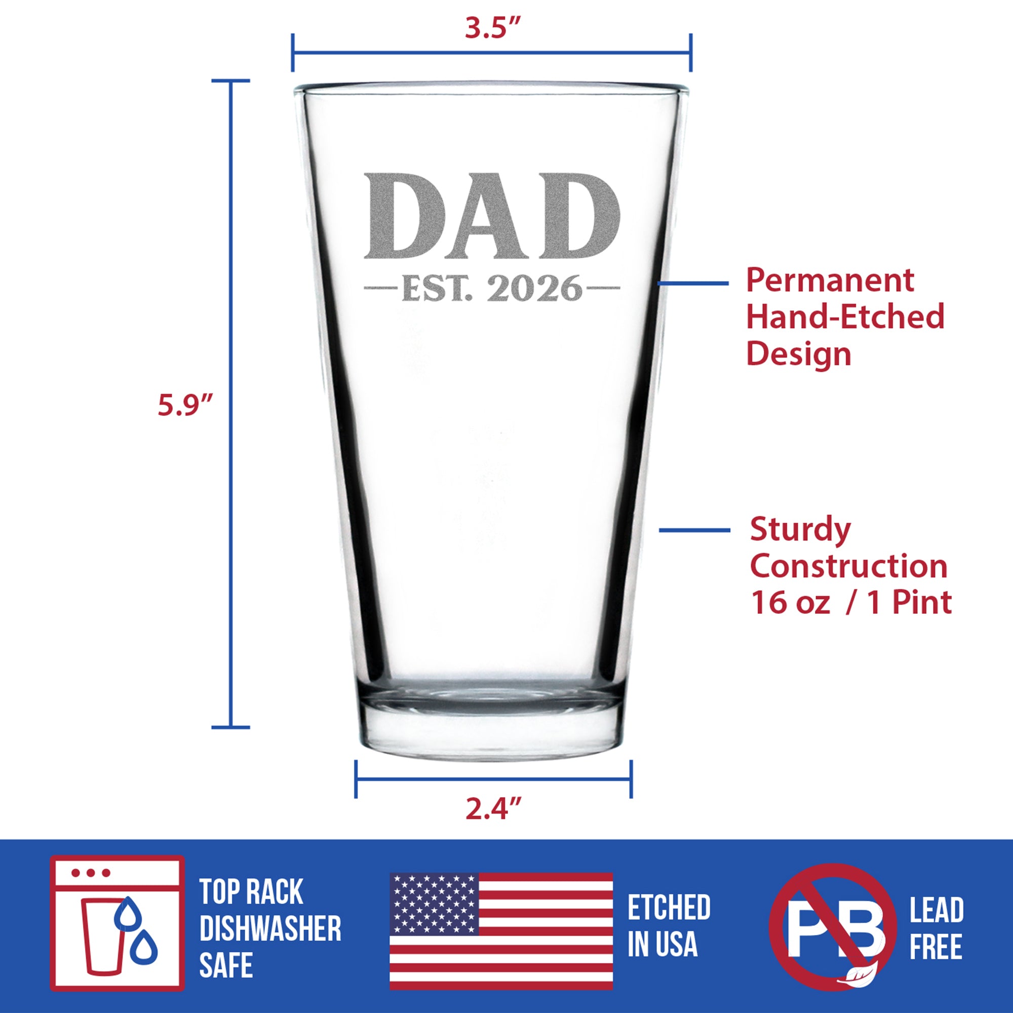 Dad Est 2026 - Engraved Pint Glass - New Father Gift for First Time Parents - Bold High Quality Pint Glasses for Beer - 16oz