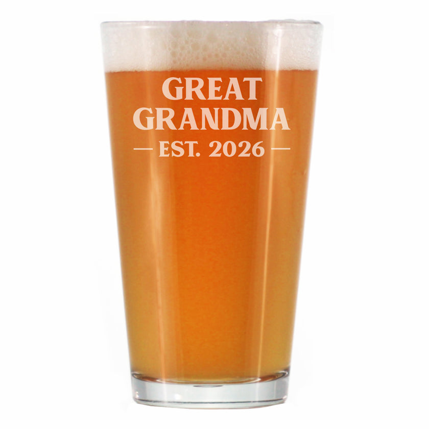 Great Grandma Est 2026 - Engraved Pint Glass - New Great Grandmother Gift for First Time Great Grandparents - Bold High Quality Pint Glasses for Beer - 16oz