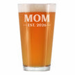 Mom Est 2026 - Engraved Pint Glass - New Mother Gift for First Time Parents - Bold High Quality Pint Glasses for Beer - 16oz