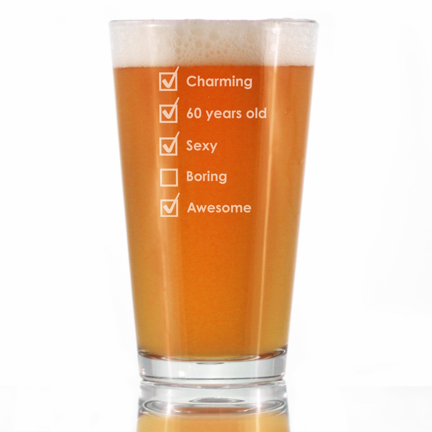 60th Birthday Checklist - Pint Glass for Beer - Funny Bday Gifts for Women and Men Turning 60 - 16 oz Glasses