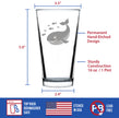 Cute Whale Pint Glass for Beer - Beach Themed Decor and Gifts for Whale Lovers - 16 Oz Glasses
