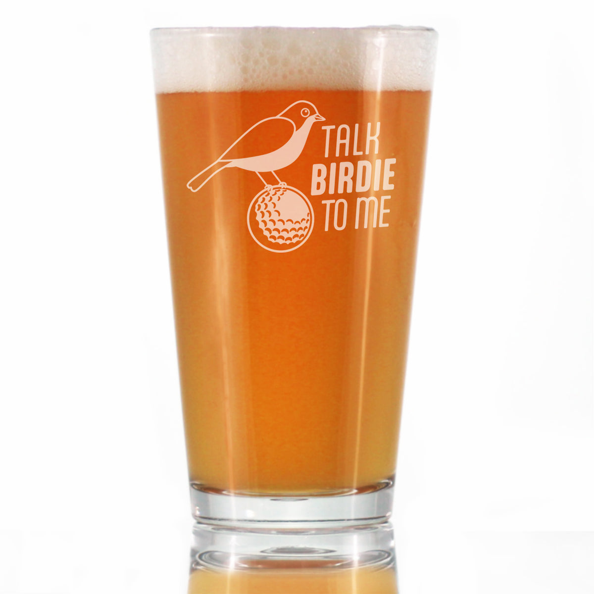 Funny Golf Gifts Engraved Pint Glass Gifts Talk Birdie to Me High Quality Pint Glasses for Beer - 16oz