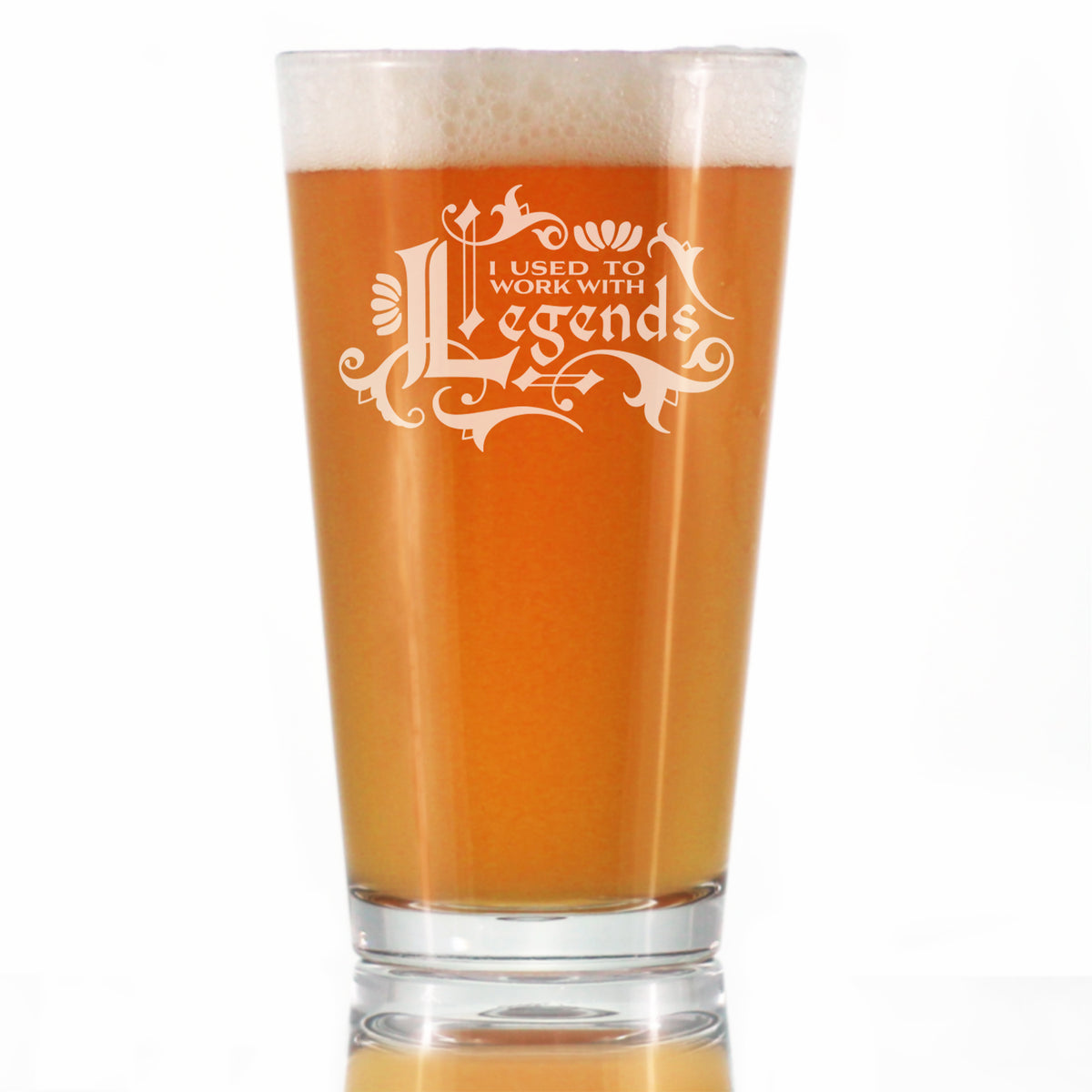 Used to Work with Legends - Pint Glass for Beer - Funny Farewell Gifts for Coworkers Leaving or Retirement - 16 oz Glasses