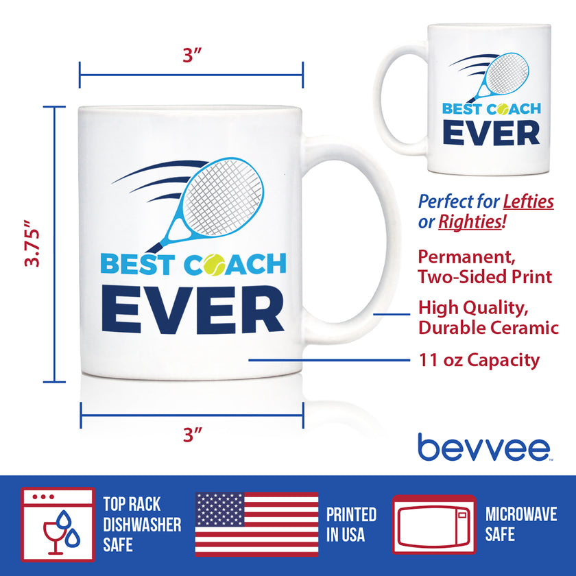 Tennis Coach Gifts for Coaches Coffee Mug Best Coach Ever White Ceramic Coffee Cup