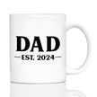 Dad Est 2024 - New Father Coffee Mug Gift for First Time Parents - Bold