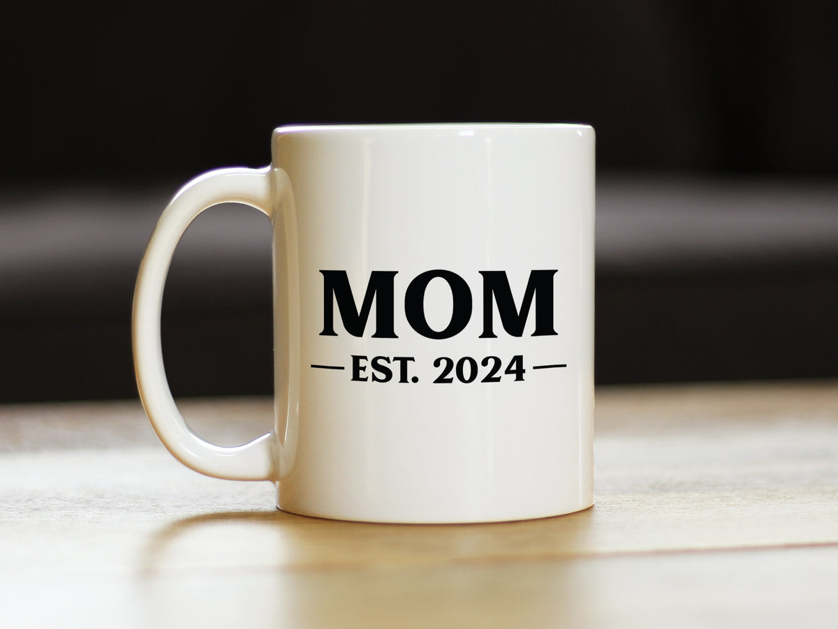 Mom Est 2024 - New Mother Coffee Mug Gift for First Time Parents - Bold