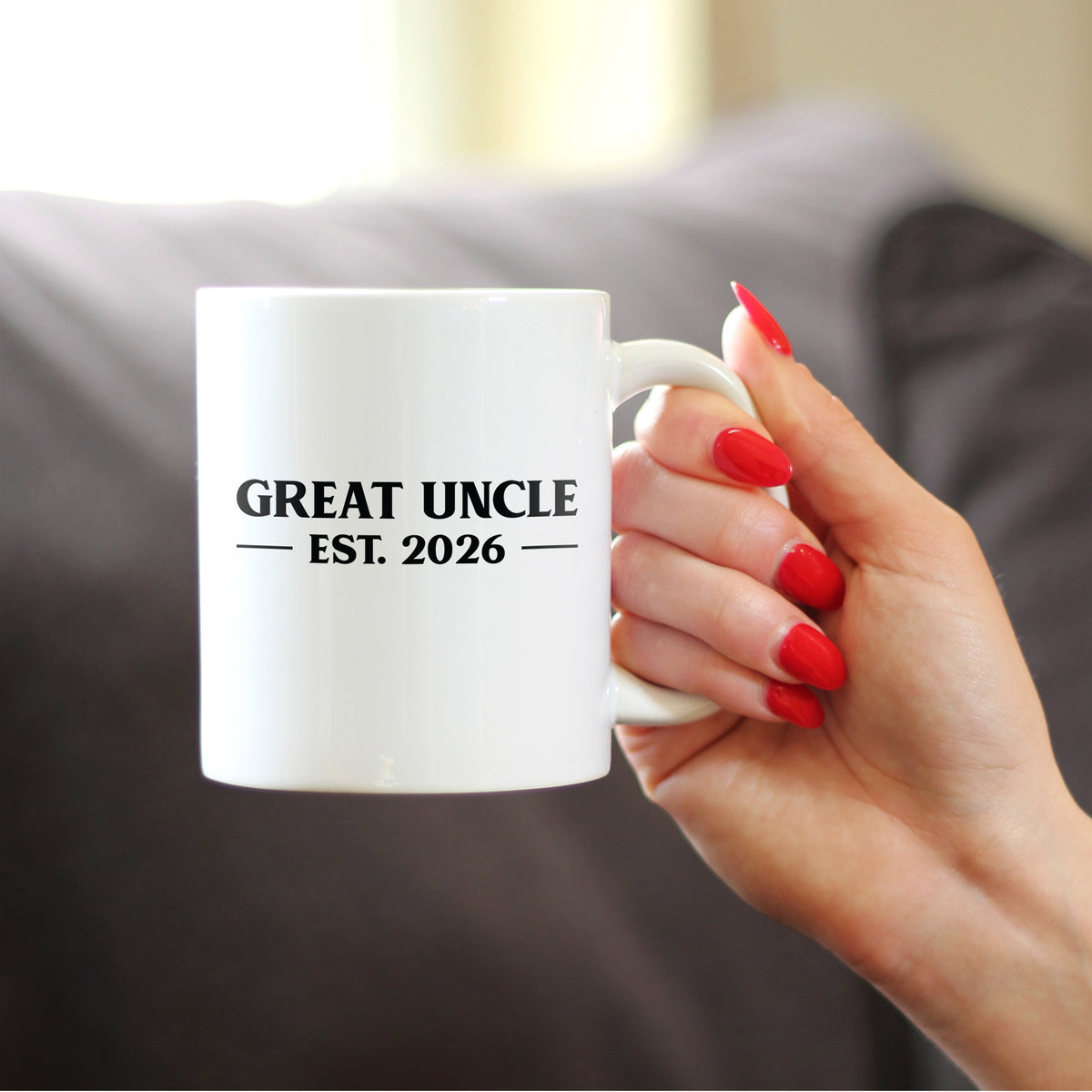 Great Uncle Est 2026 - Coffee Mug - New Great Uncle Gift for First Time Great Uncles - Bold White Ceramic Coffee Cup