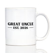 Great Uncle Est 2026 - Coffee Mug - New Great Uncle Gift for First Time Great Uncles - Bold White Ceramic Coffee Cup