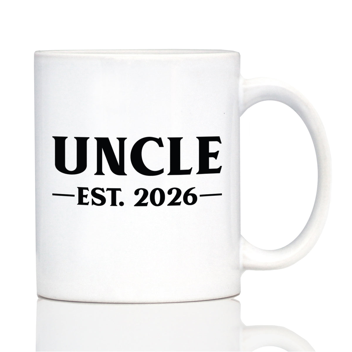 Uncle Est 2026 - Coffee Mug - New Uncle Gift for First Time Uncles - Bold White Ceramic Coffee Cup